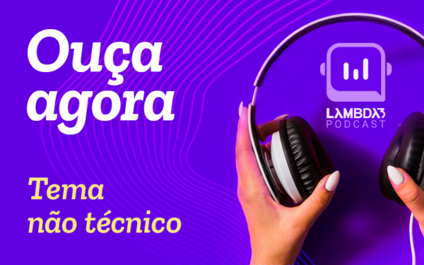 Lambda3 Podcast 406 – Acordos De Trabalho